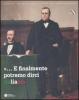 �... E finalmente potremo dirci italiani�. Bologna e le estinte Legazioni tra cultura e politica nazionale 1859-1911