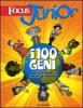 Focus junior. I 100 geni che hanno cambiato il mondo