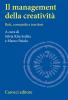 Il management della creativit�. Reti, comunit� e territori