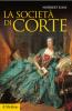La societ� di corte
