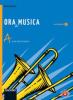 Ora di musica. Vol. A-B. Con espansione online. Per la Scuola media. Con CD-ROM