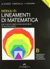 Lineamenti di matematica. Modulo B. Geometria analitica nel piano cartesiano. Per il triennio del Liceo scientifico