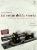 Le rotte della storia. Per la 4� e 5� classe degli Ist. professionali vol.2