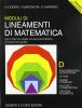 Lineamenti di matematica. Modulo D. Trasformazioni geometriche. Vettori. Numeri complessi. Per il triennio del Liceo scientifico