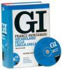 GI. Vocabolario della lingua greca. Con la guida all'uso del vocabolario e lessico di base. Con CD-ROM
