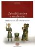 L' eredit� antica e medievale. Per il biennio vol.2