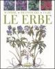 Scoprire, riconoscere, usare le erbe