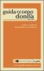 Guida al corpo della donna. Dalla A alla Z