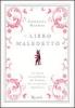 Il libro maledetto. L'incredibile storia del trattato dei tre profeti impostori
