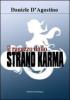 Il ragazzo dallo strano karma