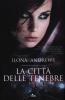 La citt� delle tenebre