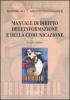 Manuale di diritto dell'informazione e della comunicazione