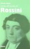 Invito all'ascolto di Rossini