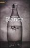 Blanca