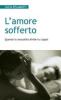 L' amore sofferto. Quando la sessualit� divide la coppia