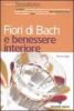 Fiori di Bach e benessere interiore