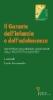 Il Garante dell'infanzia e dell'adolescenza. Un sistema di garanzia nazionale nella prospettiva europea