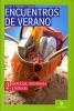 Encuentros de verano. Eserciziario di spagnolo per le vacanze. Quaderno. Con CD Audio. Per la Scuola media vol.2