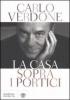 La casa sopra i portici