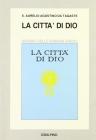 La citt� di Dio (rist. anast. 1929)