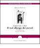 Pauperismo e Stato. Il real albergo dei poveri. Vita dell'opera (Napoli, 1751-1951)