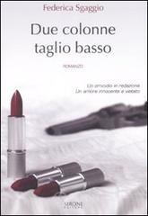 prezzi Due colonne taglio basso
