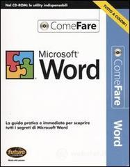 prezzi Microsoft Word La guida immediata per scoprire tutti i segreti di Microsoft Word Con CD ROM