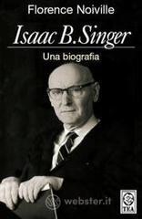 prezzi Isaac B Singer Una biografia