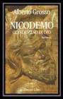 Nicodemo il clandestino di Dio. Memorie