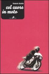 prezzi Col cuore in moto