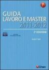 Guida lavoro e master 2011-2012