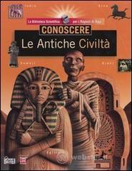 prezzi Conoscere Le antiche civiltà