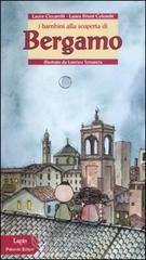 prezzi I bambini alla scoperta di Bergamo