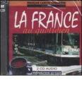 La France au quotidien. 2 CD Audio-Livret des corrections des excercis