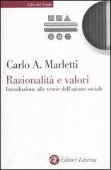 Razionalit&agrave; e valori. Introduzione alle teorie dell'azione sociale