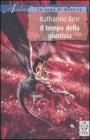 Il tempo della giustizia. La saga di Deverry