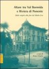 Altare tra val Bormida e riviera di Ponente. Dalle origini alla fine del Medioevo