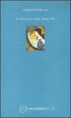 Il figlio � vivo, santit�