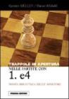 Trappole in apertura nelle partite con 1. e4