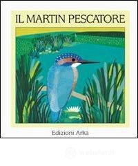 prezzi Il martin pescatore