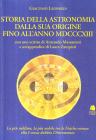 Storia dell'astronomia dalla sua origine fino all'anno MDCCCXIII