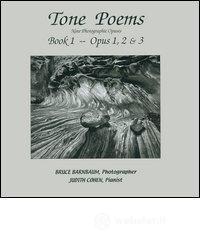 prezzi Tone poems Nine Photographic Opuses Opus 12 3 Con CD Audio