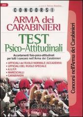 prezzi Concorsi Arma dei carabinieri Test psico attitudinali Accertamenti fisio psico attitudinali per tutti i concorsi nellArma dei carabinieri