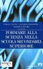 Formare alla scienza nella scuola secondaria di secondo grado