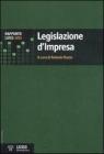Rapporto Luiss legislazione d'impresa 2011