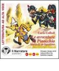 Le avventure di Pinocchio. Storia di un burattino. Audiolibro. 4 CD Audio