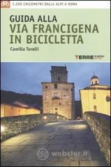 Guida alla via Francigena in bicicletta