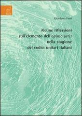 Confronta prezzi Alcune riflessioni sull elemento dell opinio juris nella stagione dei codici unitari italiani