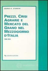 prezzi Prezzi crisi agrarie e mercato del grano nel Mezzogiorno dItalia 1806 1854