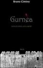 Gurn�a. Storia di nimici eroi e spirdi